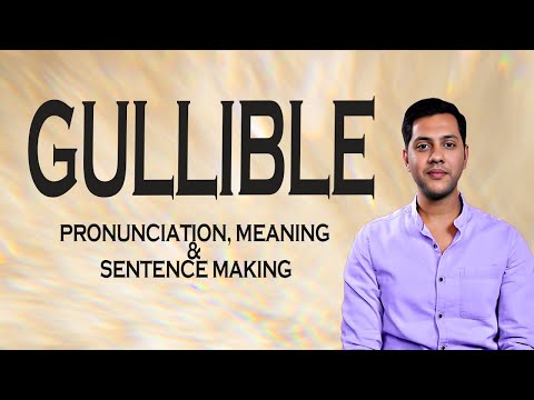 gullible vertaling